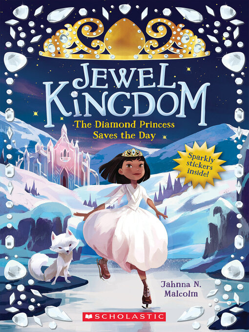 Title details for The  Diamond Princess Saves the Day by Jahnna N. Malcolm - Available